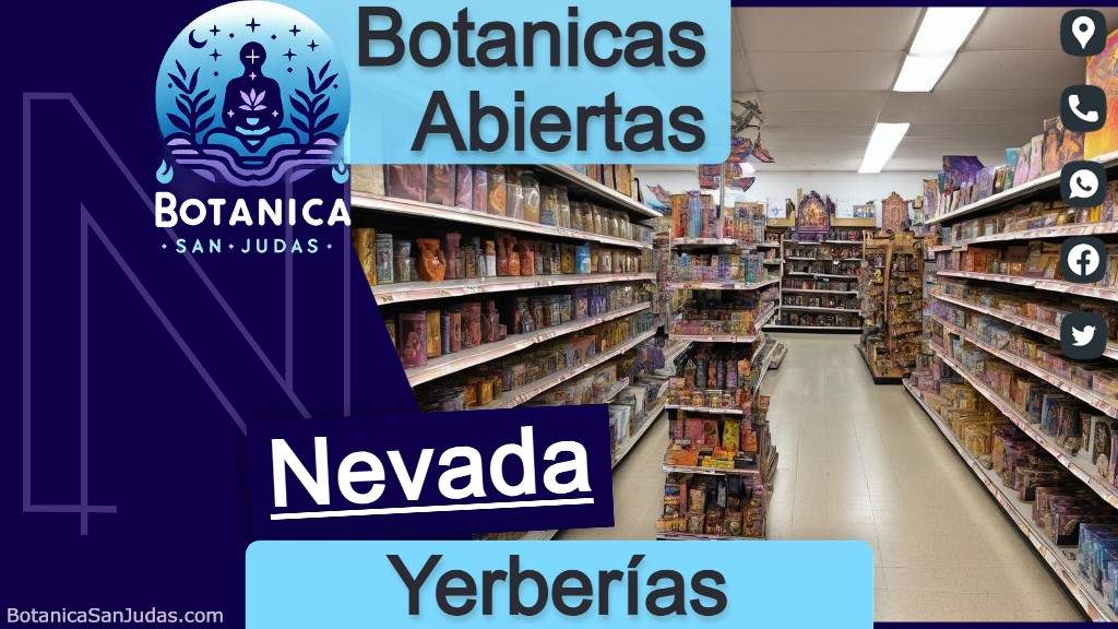 Descubre las mejores botanicas y yerberias abiertas en Nevada